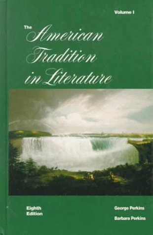 Imagen de archivo de The American Tradition in Literature a la venta por ThriftBooks-Dallas