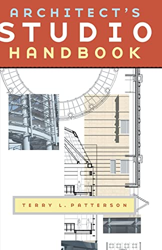 Architect's Studio Handbook (9780070494466) by Patterson, Terry; Patterson, Terry L.