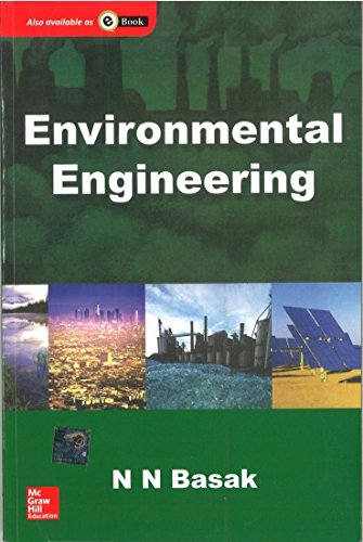 9780070494633: ENVIRONMENTAL ENGINEERING [Paperback] [Jan 01, 2003] N N Basak