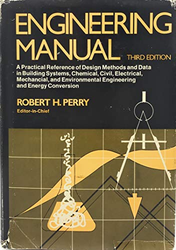 Stock image for Engineering Manual : A Practical Reference of Design for sale by Better World Books: West