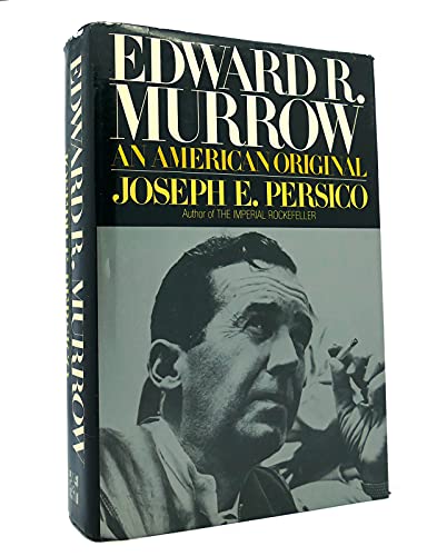 Beispielbild fr Edward R. Murrow : An American Original zum Verkauf von Better World Books