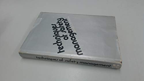 Imagen de archivo de Techniques of Safety Management a la venta por ThriftBooks-Atlanta