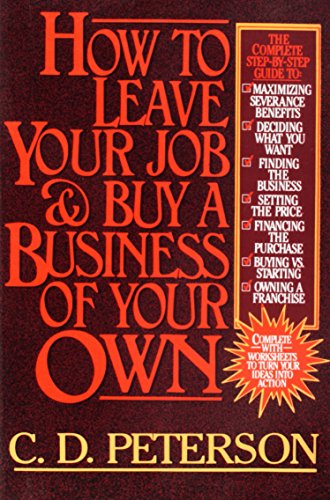 Stock image for How to Leave Your Job and Buy a Business of Your Own for sale by Wonder Book