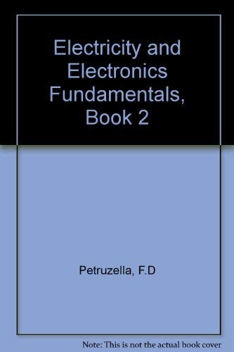 Stock image for Electricity and Electronics Fundamentals, Book 2 for sale by Wonder Book