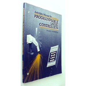 Stock image for Programmable Logic Controllers (Activities Manual) for sale by ThriftBooks-Atlanta