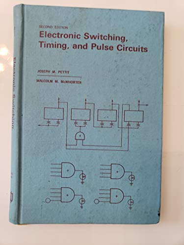 9780070497269: Electronic Switching, Timing and Pulse Circuits (Electrical & Electronic Engineering S.)