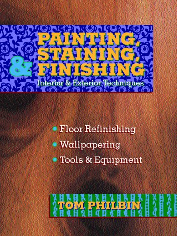 9780070497306: Painting, Staining and Finishing