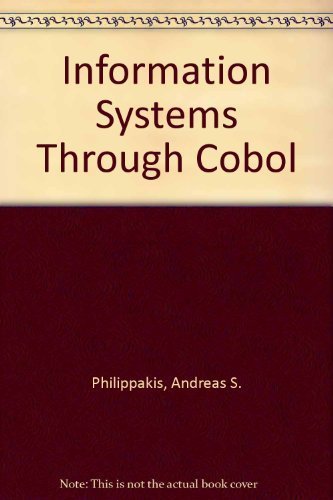 9780070497672: Information systems through COBOL