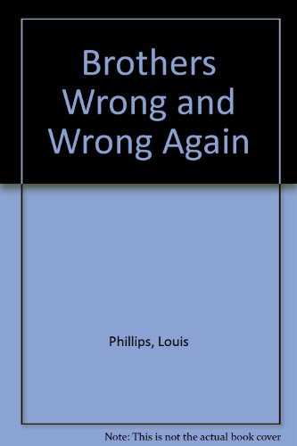 Stock image for The Brothers Wrong and Wrong Again for sale by HPB-Emerald