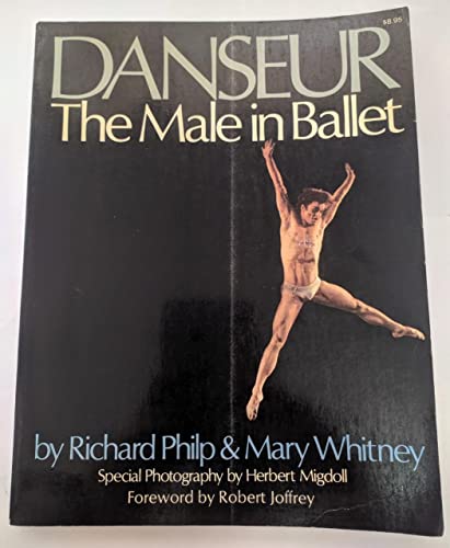 Beispielbild fr Danseur: The Male in Ballet zum Verkauf von Wonder Book