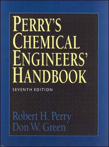 Perry's Chemical Engineers' Handbook: Seventh Edition - Green, D. W. (ed.)