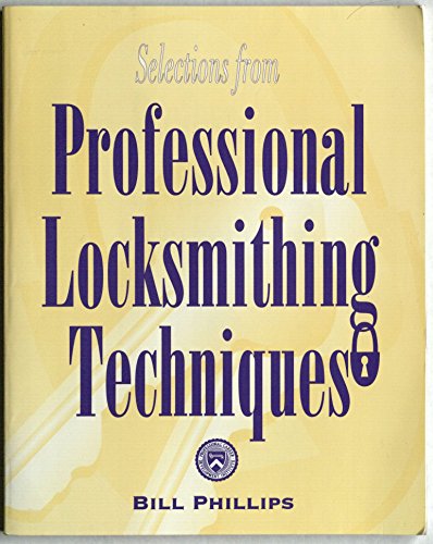 9780070498778: Selections from Professional Locksmithing Techniqu