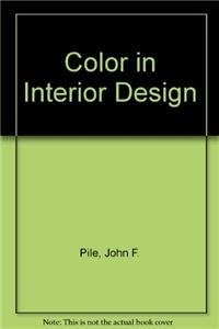 Color in Interior Design (9780070501669) by Pile, John F.