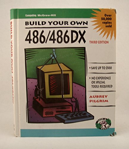 Imagen de archivo de Build Your Own 486/486Dx a la venta por HPB-Red