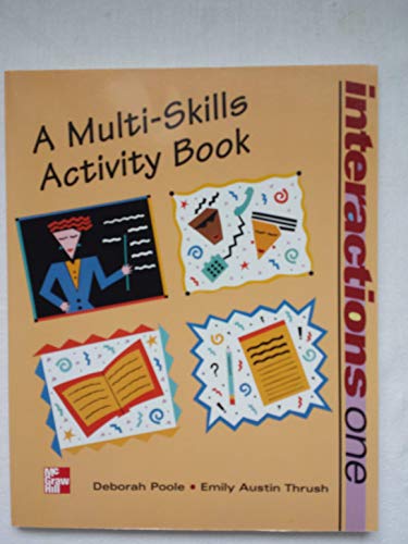 Interactions One: A Multi-Skills Activities Book (9780070503380) by Poole, Debbie; Thrush, Emily