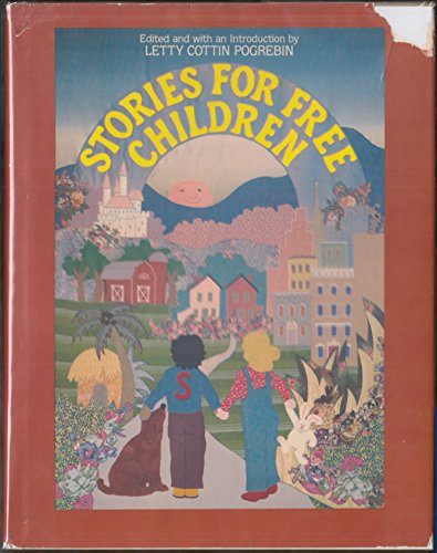 9780070503892: Stories for Free Children / Edited and W