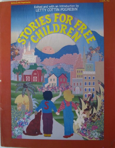 9780070503984: Stories for Free Children (McGraw-Hill Paperbacks)