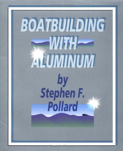 Beispielbild fr Boatbuilding with Aluminum zum Verkauf von HPB-Emerald