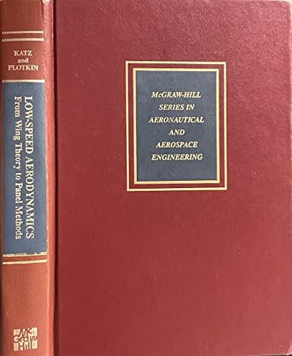 9780070504462: Low Speed Aerodynamics: from Wing Theory to Panel Methods (McGraw-Hill Series in Aeronautical and Aerospace Engineering)