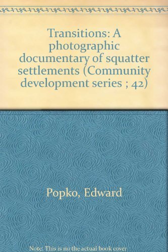 9780070504677: Transitions : A Photographic Documentary of Squatter Settlements