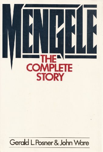 Imagen de archivo de Mengele: The Complete Story a la venta por Irish Booksellers