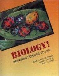 Stock image for Biology! Bringing Science to Life for sale by AwesomeBooks