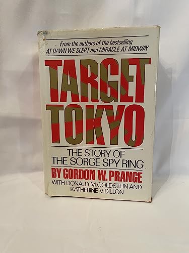 9780070506770: Target Tokyo: The Story of the Sorge Spy Ring