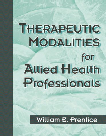 Stock image for Therapeutic Modalities for Allied Health Professionals for sale by Rob the Book Man