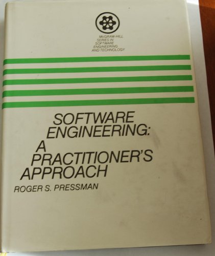 Software engineering: A practitioner's approach (McGraw-Hill series in software engineering and technology) (9780070507814) by Roger S. Pressman