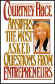 Beispielbild fr Courtney Price Answers the Most Asked Questions from Entrepreneurs zum Verkauf von Wonder Book