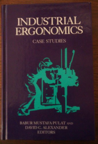 9780070508507: Industrial Ergonomics: Case Studies