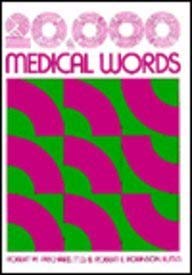 Beispielbild fr Twenty Thousand Medical Words zum Verkauf von Hawking Books
