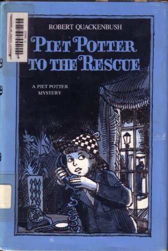 PIET POTTER TO THE RESCUE (A Piet Potter Mystery)