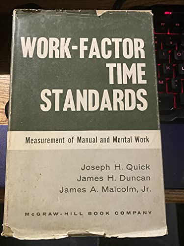 Stock image for Work-Factor Time Standards : Measurement of Manual and Mental Work for sale by Better World Books