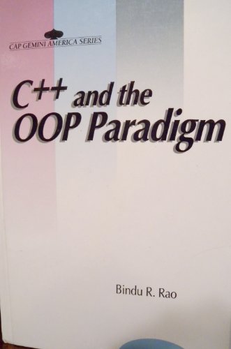 Stock image for C++ and the Oop Paradigm (Cap Gemini America Series) for sale by Eatons Books and Crafts