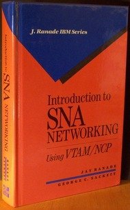 9780070511446: Introduction to SNA Networking: A Guide for Using VTAM/NCP (J. Ranade IBM series)