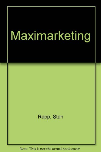 Maximarketing (9780070511958) by Rapp, Stan