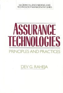 Beispielbild fr Assurance Technologies : Principles and Practices zum Verkauf von Better World Books