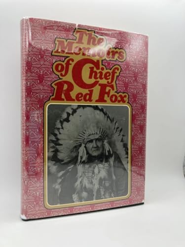 Beispielbild fr The Memoirs of Chief Red Fox zum Verkauf von Wonder Book