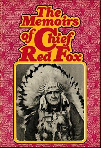 Imagen de archivo de THE MEMOIRS OF CHIEF RED FOX a la venta por 100POCKETS