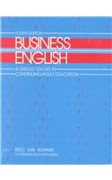 Stock image for Business English: A Gregg Text-Kit for Adult Education (Continuing Education Series/Set) for sale by Wonder Book