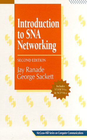 9780070515062: Introduction to Sna Networking: A Professional's Guide to Vtam/Ncp