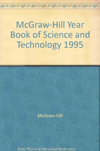 McGraw-Hill YEARBOOK OF SCIENCE AND TECHNOLOGY, 1995