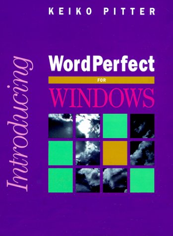 Stock image for Introducing Word Perfect for Windows for sale by BookDepart