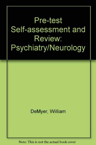 Imagen de archivo de Psychiatry/Neurology Pretest Self Assessment and Review a la venta por Versandantiquariat Felix Mcke