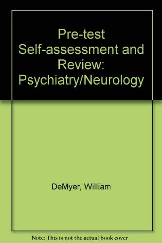 9780070516601: Psychiatry/Neurology Pretest Self Assessment and Review