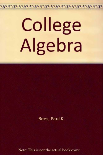 Imagen de archivo de College Algebra a la venta por Ravin Books