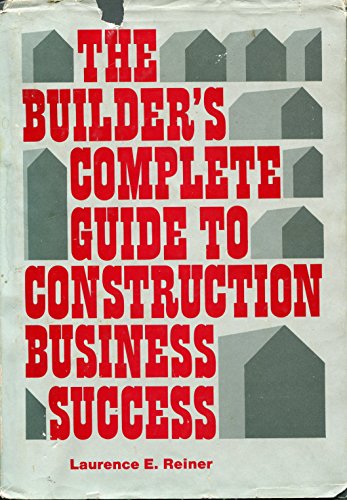 Stock image for Builders Complete Guide to Construction for sale by Bingo Used Books