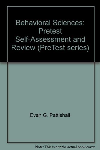 Stock image for Behavioral sciences: PreTest self-assessment and review for sale by The Book Garden
