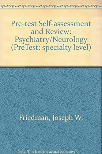 Beispielbild fr Psychiatry - Neurology : PreTest Self-Assessment and Review zum Verkauf von Better World Books